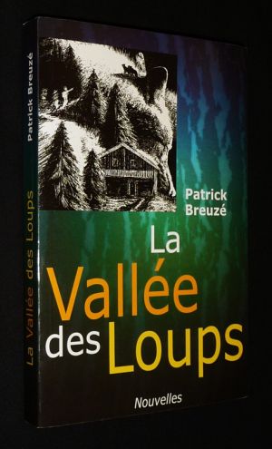 La Vallée des loups