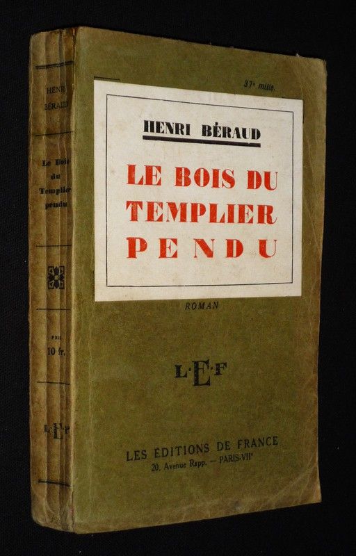 Le Bois du Templier perdu