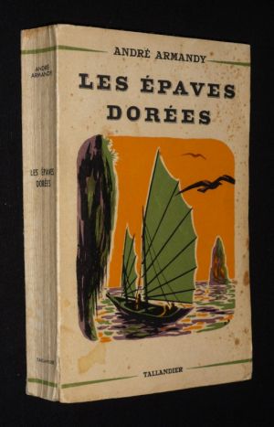 Les Epaves dorées