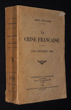 La Crise française : 1912 explique 1925