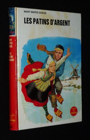 Les Patins d'argent (Hans Brinker)