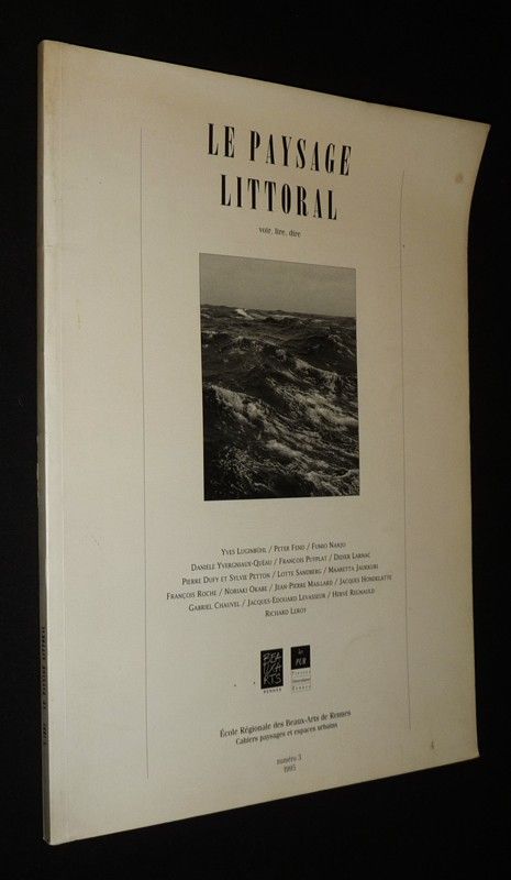 Cahiers paysages et espaces urbains (n°3, mai 1995) : Le Paysage littoral : Voir, lire, dire