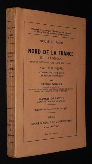 Nouvelle flore du nord de la France et de la Belgique pour la détermination facile des plantes