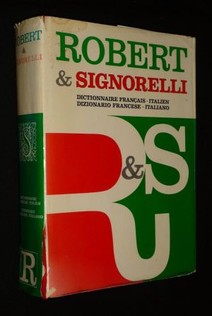 Robert et Signorelli, Tome 1 : Dictionnaire français-italien  - Dizionario francese-italiano