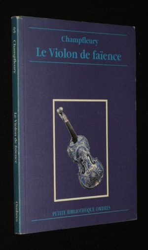 Le Violon de faïence