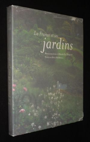 La France et ses jardins
