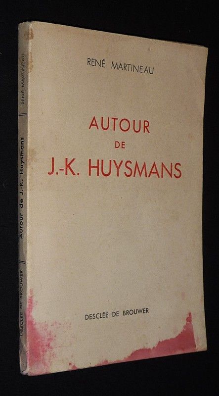 Autour de J.-K. Huysmans