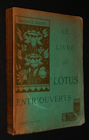 Le Livre des Lotus entr'ouverts
