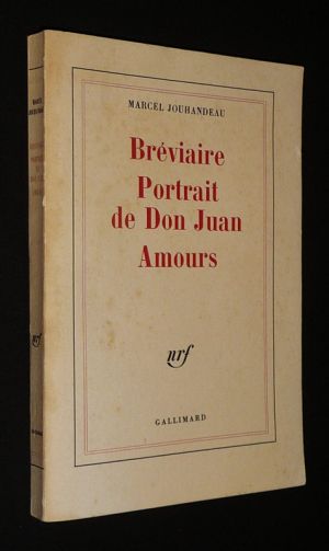 Bréviaire - Portrait de Don Juan - Amours