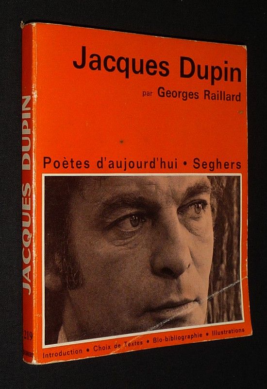 Jacques Dupin (Poètes d'aujourd'hui, n°219)
