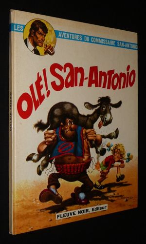 San-Antonio, T1 : Olé ! San Antonio