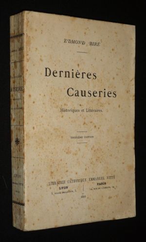 Dernières causeries : Historiques et littéraires