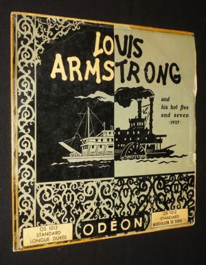 Louis Armstrong and his hot five and seven (époque 1927) (disque vinyle 33T)