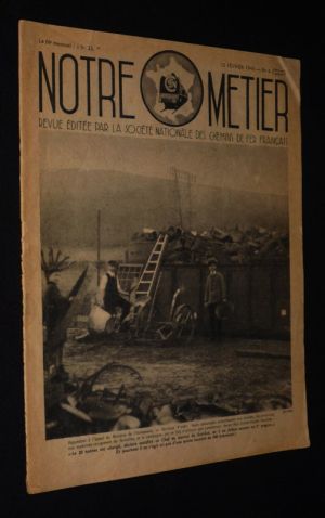 Notre métier (série de guerre, n°4, 15 février 1940)