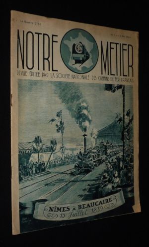 Notre métier (n°7, 15 mai 1939)