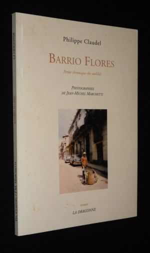 Barrio Flores : Petite chronique des oubliés