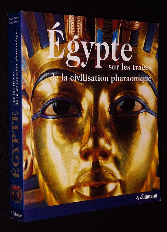 Egypte : Sur les traces de la civilisation pharaonique