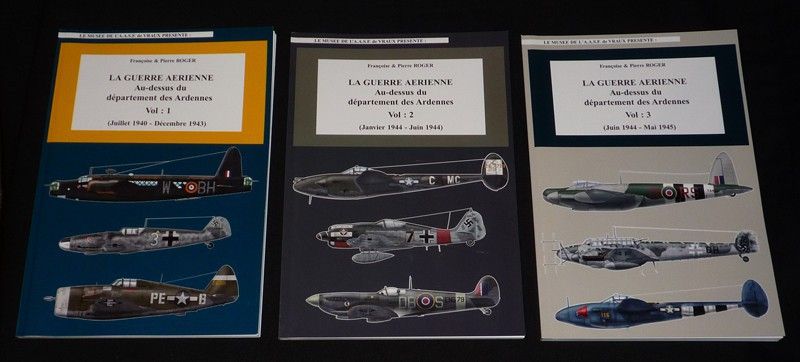 La Guerre aérienne au-dessus du département des Ardennes (3 volumes)