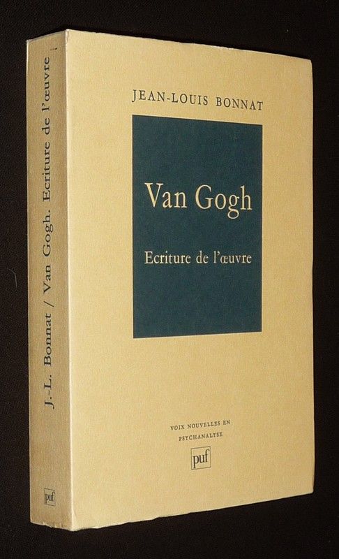 Van Gogh : Ecriture de l'oeuvre