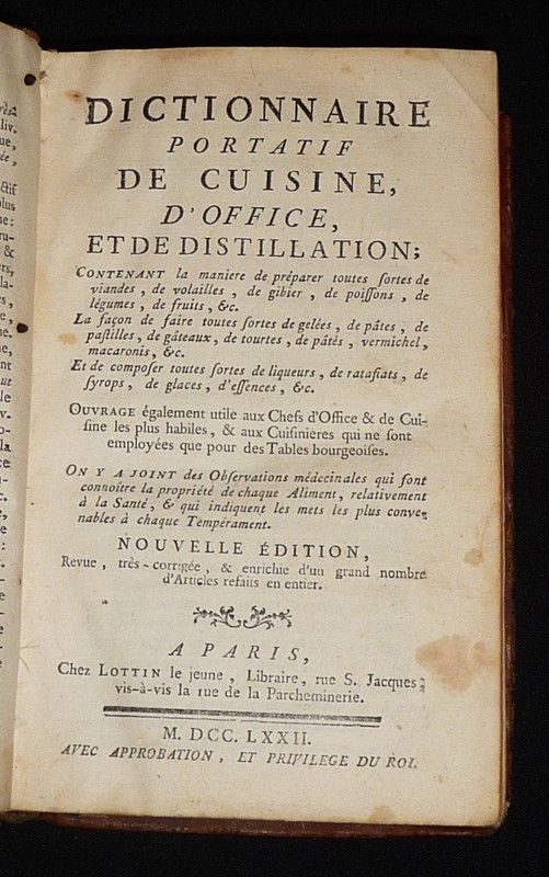 Dictionnaire portatif de cuisine, d'office, et de distillation