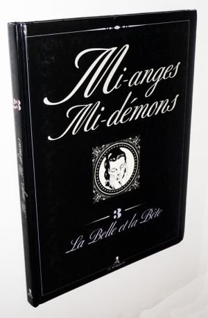 Mi-anges, mi-démons, T3 : La Belle et la Bête