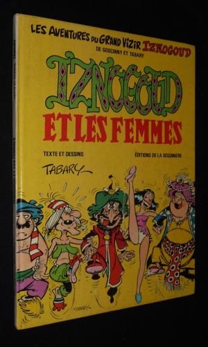 Les Aventures du Grand Vizir Iznogoud, T16 : Iznogoud et les femmes