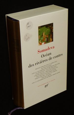 Somadeva : Océan des rivières de contes (Bibliothèque de la Pléiade)
