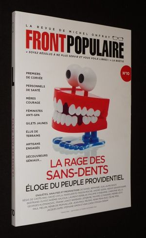 Front Populaire, la revue de Michel Onfray (n°10, septembre-octobre-décembre 2022) : La rage des sans-dents, éloge du peuple providentiel