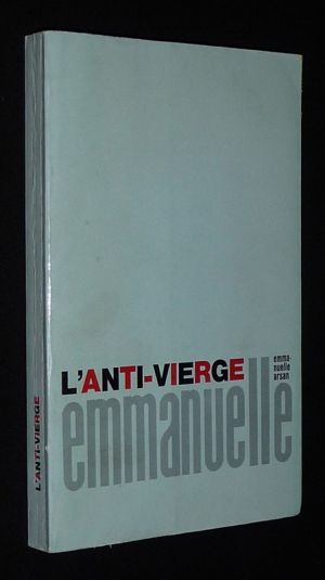 Emmanuelle, Tome 2 : L'Anti-vierge