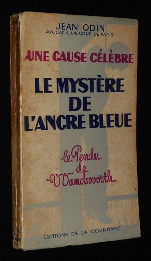 Le Mystère de l'ancre bleue (Le Pendu de Wandsworth)