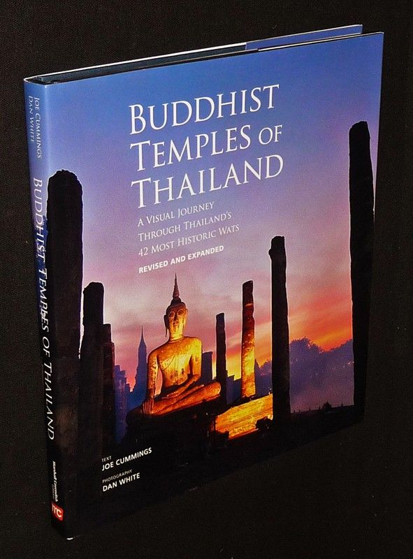Buddhist Temples of Thailand: A Visual Journey through Thailand's 42 Most Historic Wats