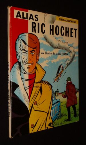 Ric Hochet, T9 : Alias Ric Hochet