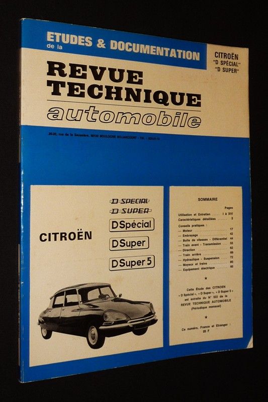 Etudes et documentation de la Revue Technique Automobile : Citroën D  Spécial, D Super