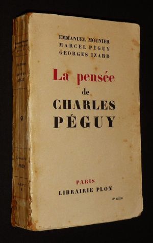 La Pensée de Charles Péguy