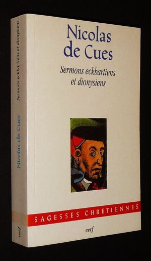 Sermons eckhartiens et dionysiens