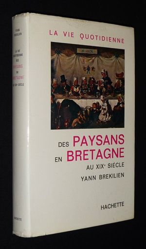 Des paysans en Bretagne au XIXe siècle