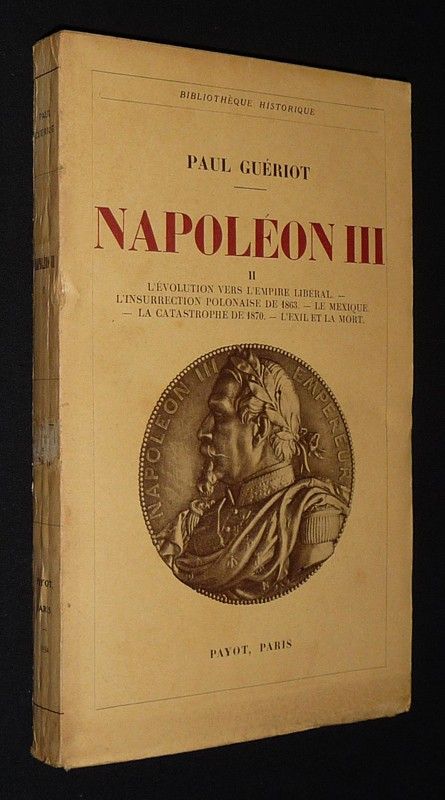 Napoléon III (complet en 2 volumes)