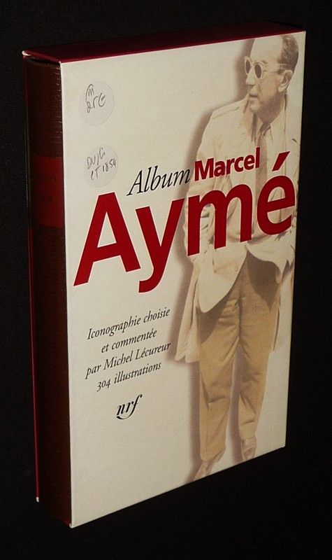 Album Marcel Aymé (Bibliothèque de la Pléiade)