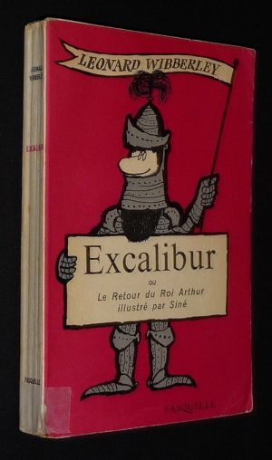 Excalibur ou Le Retour du Roi Arthur