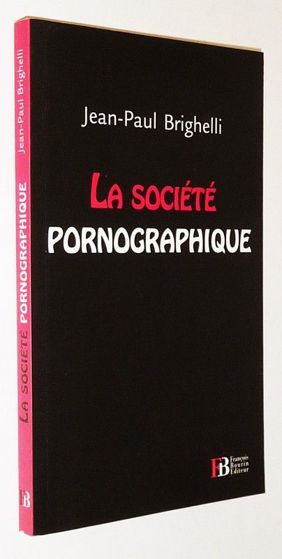 La Société pornographique