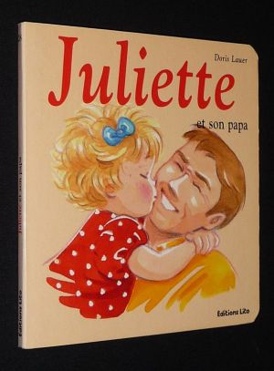 Juliette et son papa