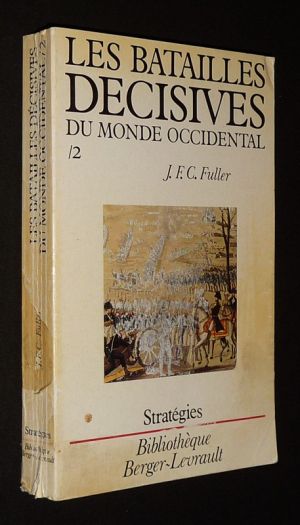 Les Batailles décisives du monde occidental (Tome 2)