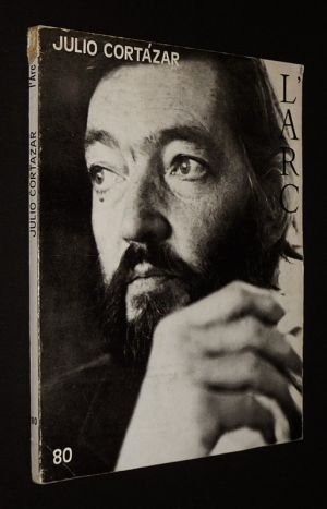 L'Arc (n°80, 1980) : Julio Cortazar