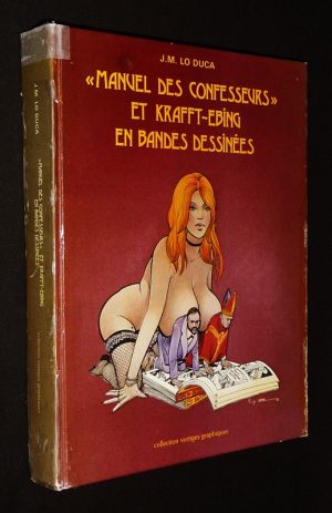 Manuel des confesseurs et Krafft-Ebing en bande dessinée : Essai sur les obsessions sexuelles à la lumière des bulles contemporaines