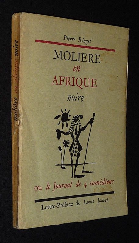 Molière en Afrique noire ou le Journal de 4 comédiens