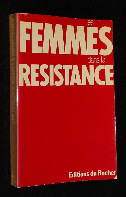 Les Femmes dans la Résistance