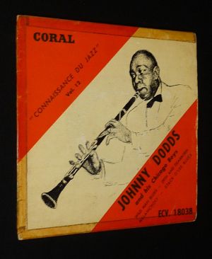 Johnny Dodds and his Chicago Boys - Connaissance du jazz, Vol. 12  (disque vinyle 45T)