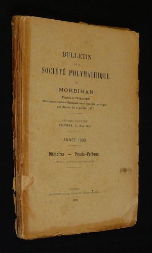 Bulletin de la Société Polymathique du Morbihan, année 1929 (Mémoires - Procès-verbaux)