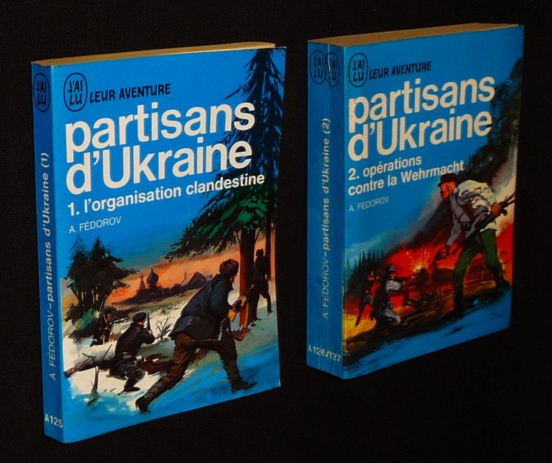 Partisans d'Ukraine (2 volumes) T1 : L'Organisation Clandestine - T2 : Opérations contre la Wehrmacht