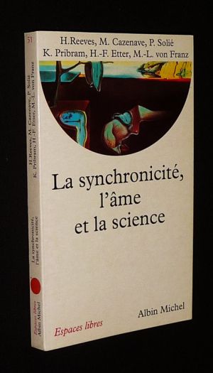 La Synchronicité, l'âme et la science
